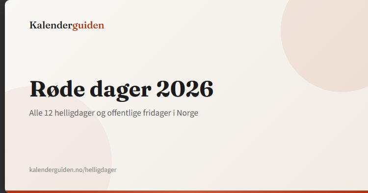 Rande Dager Røde dager 2026, 2027 og 2028 – Alle helligdager og fridager i Norge ...